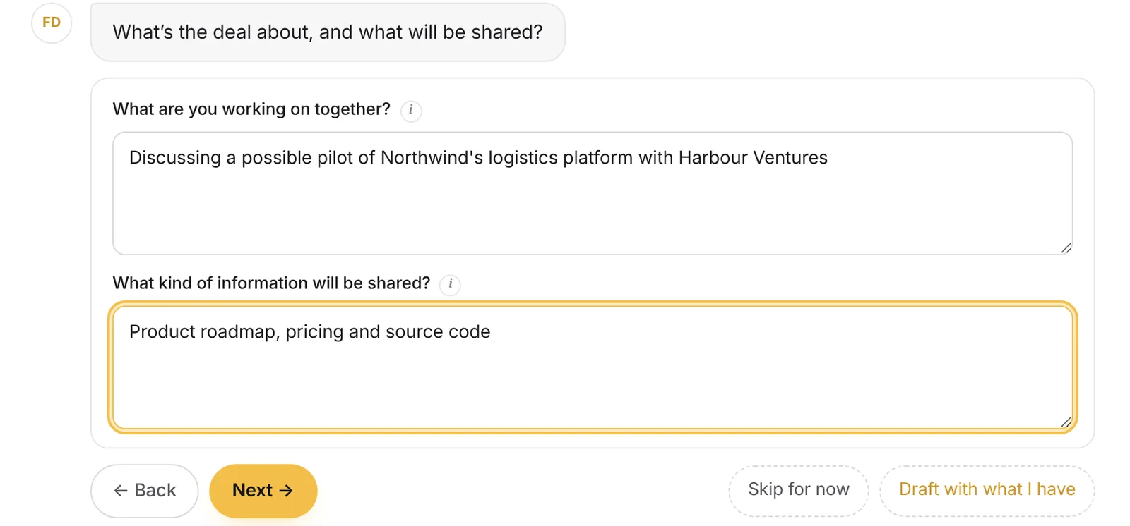 FD AI asks what the parties are working on together and what kind of information will be shared